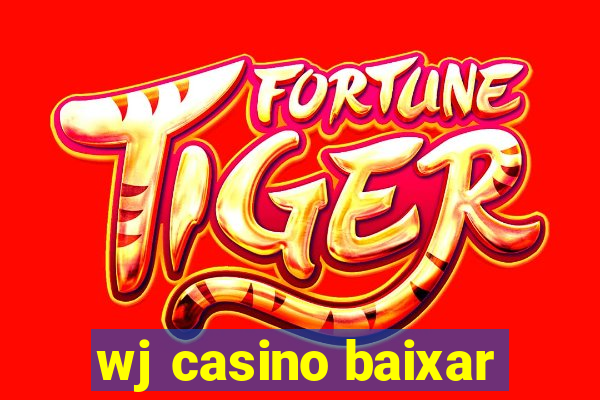 wj casino baixar